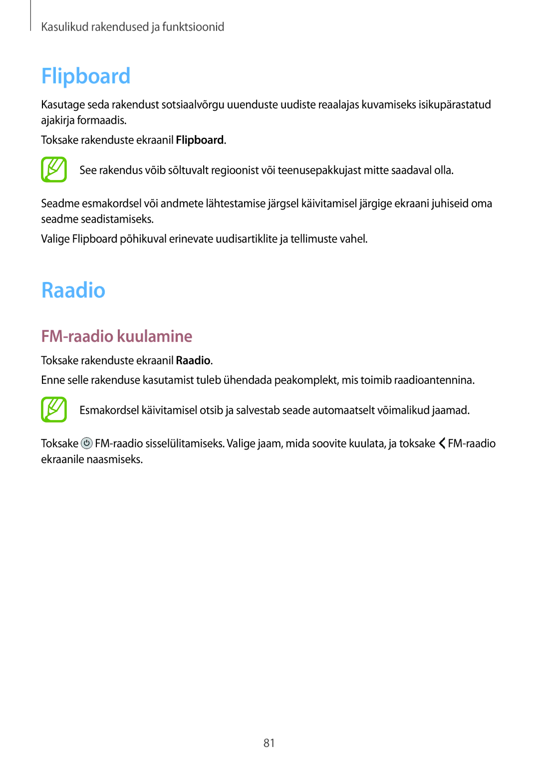 Samsung SM-A300FZKDROM, SM-A300FZWDROM, SM-A300FZDUSEB manual Flipboard, Raadio, FM-raadio kuulamine 