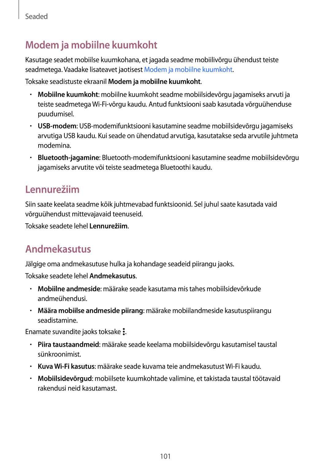 Samsung SM-A300FZDUSEB, SM-A300FZKDROM, SM-A300FZWDROM manual Modem ja mobiilne kuumkoht, Lennurežiim, Andmekasutus 