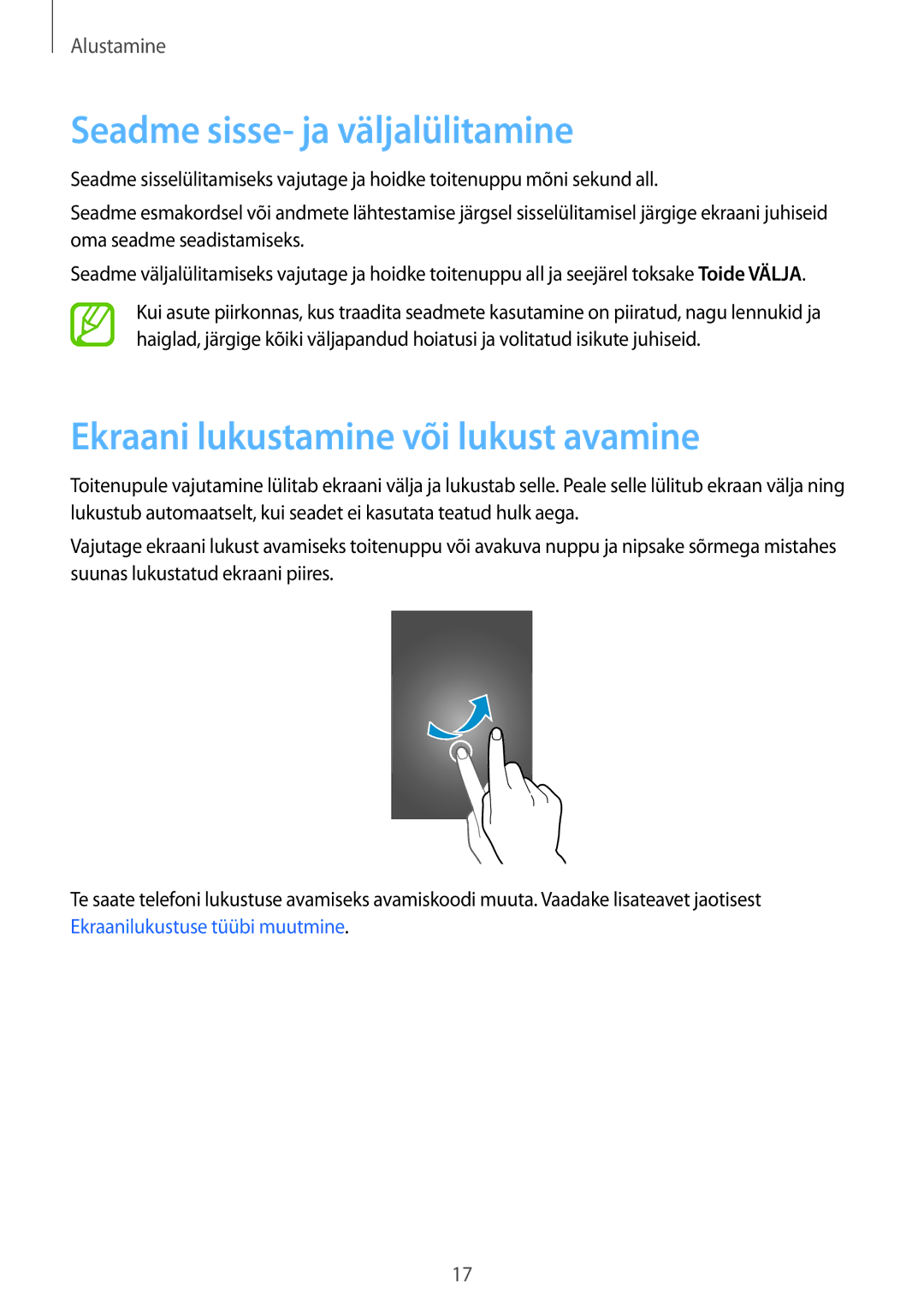 Samsung SM-A300FZDUSEB, SM-A300FZKDROM manual Seadme sisse- ja väljalülitamine, Ekraani lukustamine või lukust avamine 