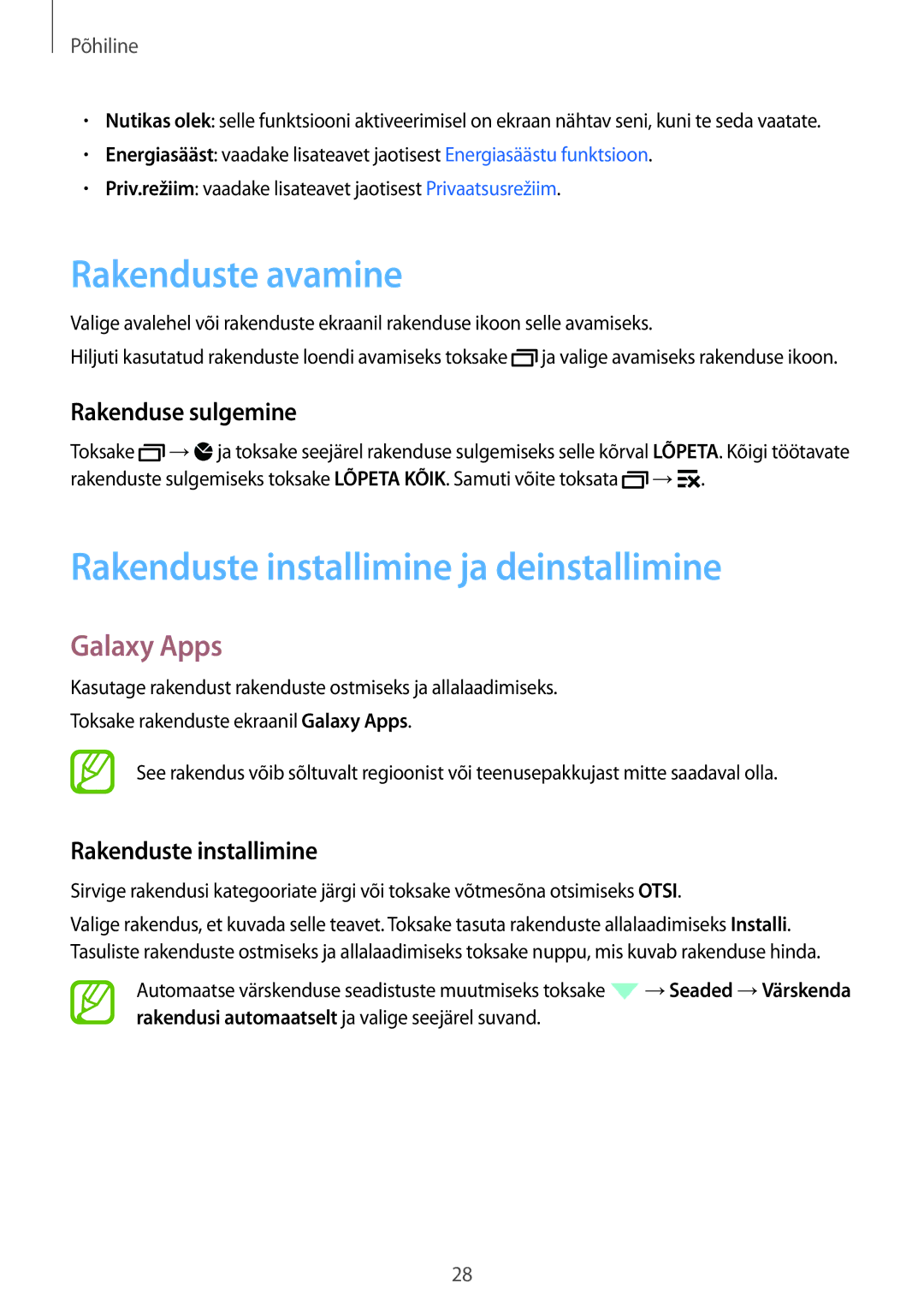 Samsung SM-A300FZWDROM Rakenduste avamine, Rakenduste installimine ja deinstallimine, Galaxy Apps, Rakenduse sulgemine 