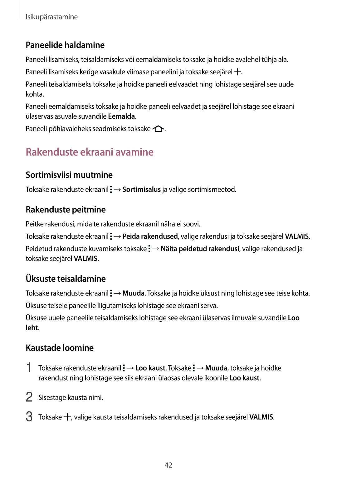 Samsung SM-A300FZKDROM, SM-A300FZWDROM, SM-A300FZDUSEB manual Rakenduste ekraani avamine 