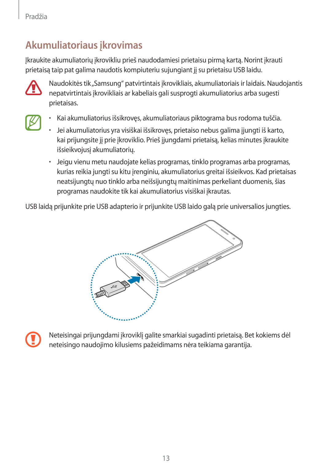 Samsung SM-A300FZWDROM, SM-A300FZKDROM, SM-A300FZDUSEB manual Akumuliatoriaus įkrovimas 