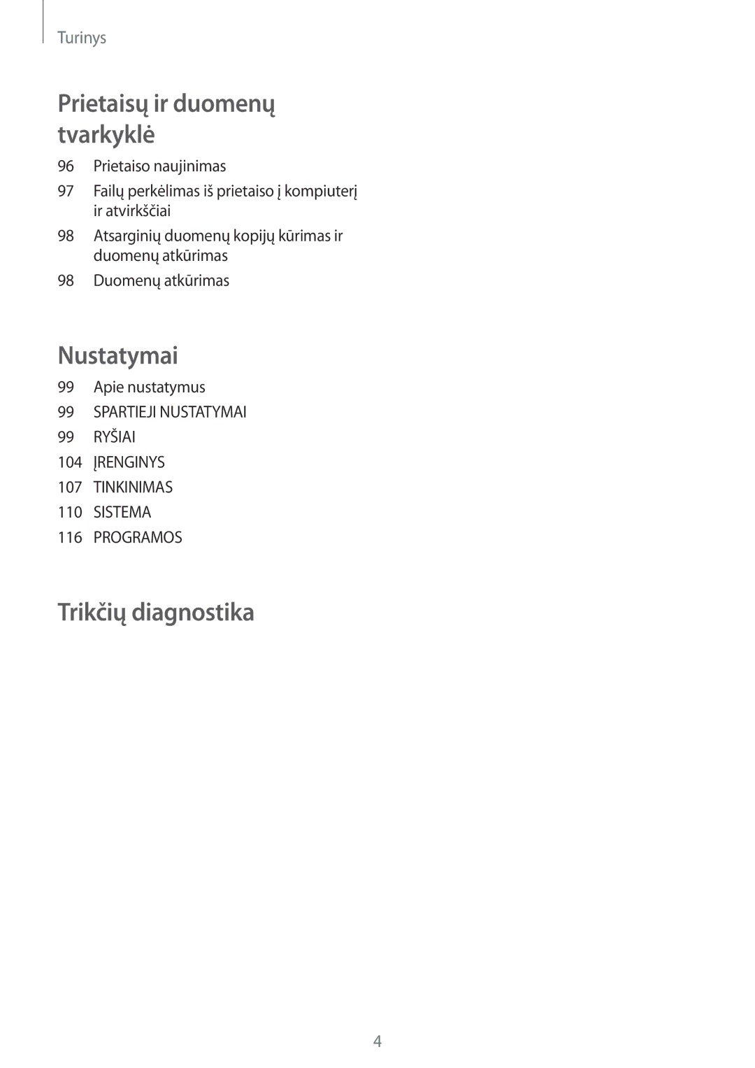 Samsung SM-A300FZWDROM, SM-A300FZKDROM, SM-A300FZDUSEB manual Nustatymai 