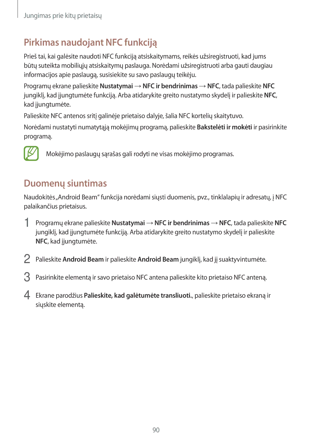 Samsung SM-A300FZKDROM, SM-A300FZWDROM, SM-A300FZDUSEB manual Pirkimas naudojant NFC funkciją, Duomenų siuntimas 