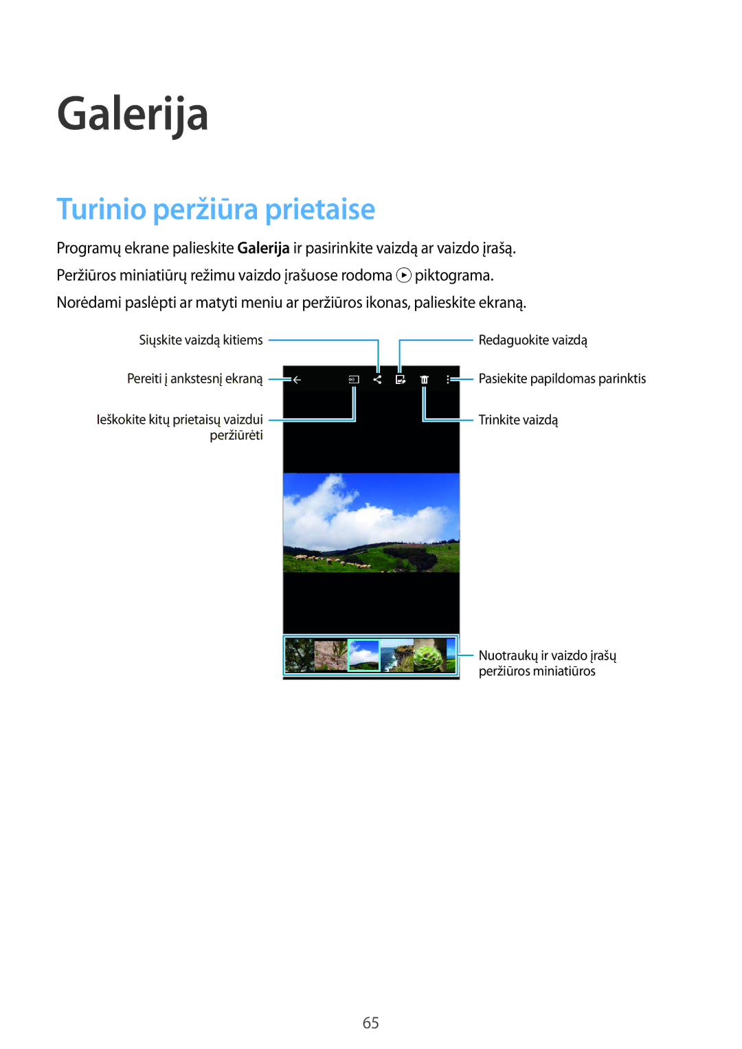 Samsung SM-A300FZDUSEB, SM-A300FZKDROM, SM-A300FZWDROM manual Galerija, Turinio peržiūra prietaise 