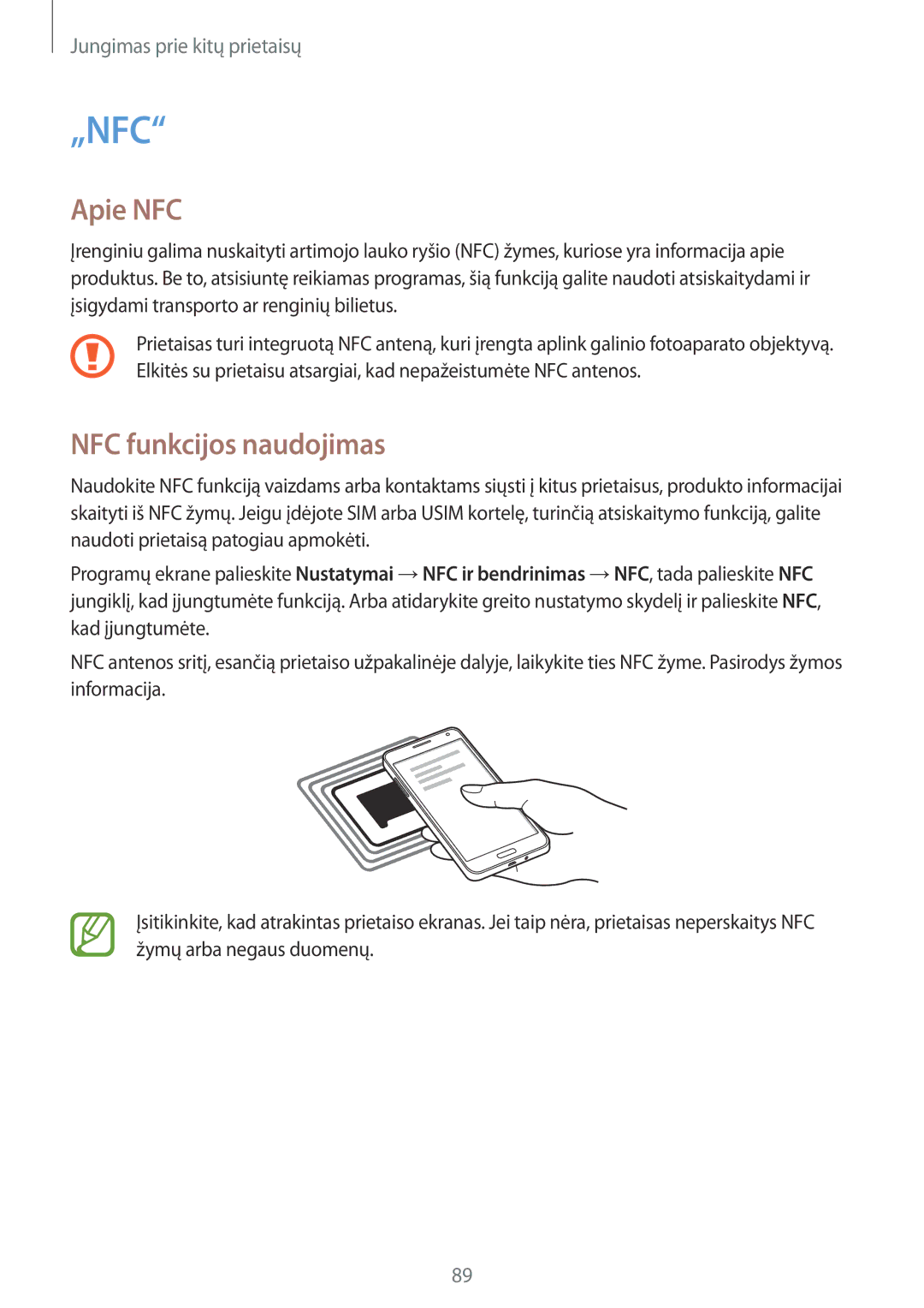 Samsung SM-A300FZDUSEB, SM-A300FZKDROM, SM-A300FZWDROM manual Apie NFC, NFC funkcijos naudojimas 