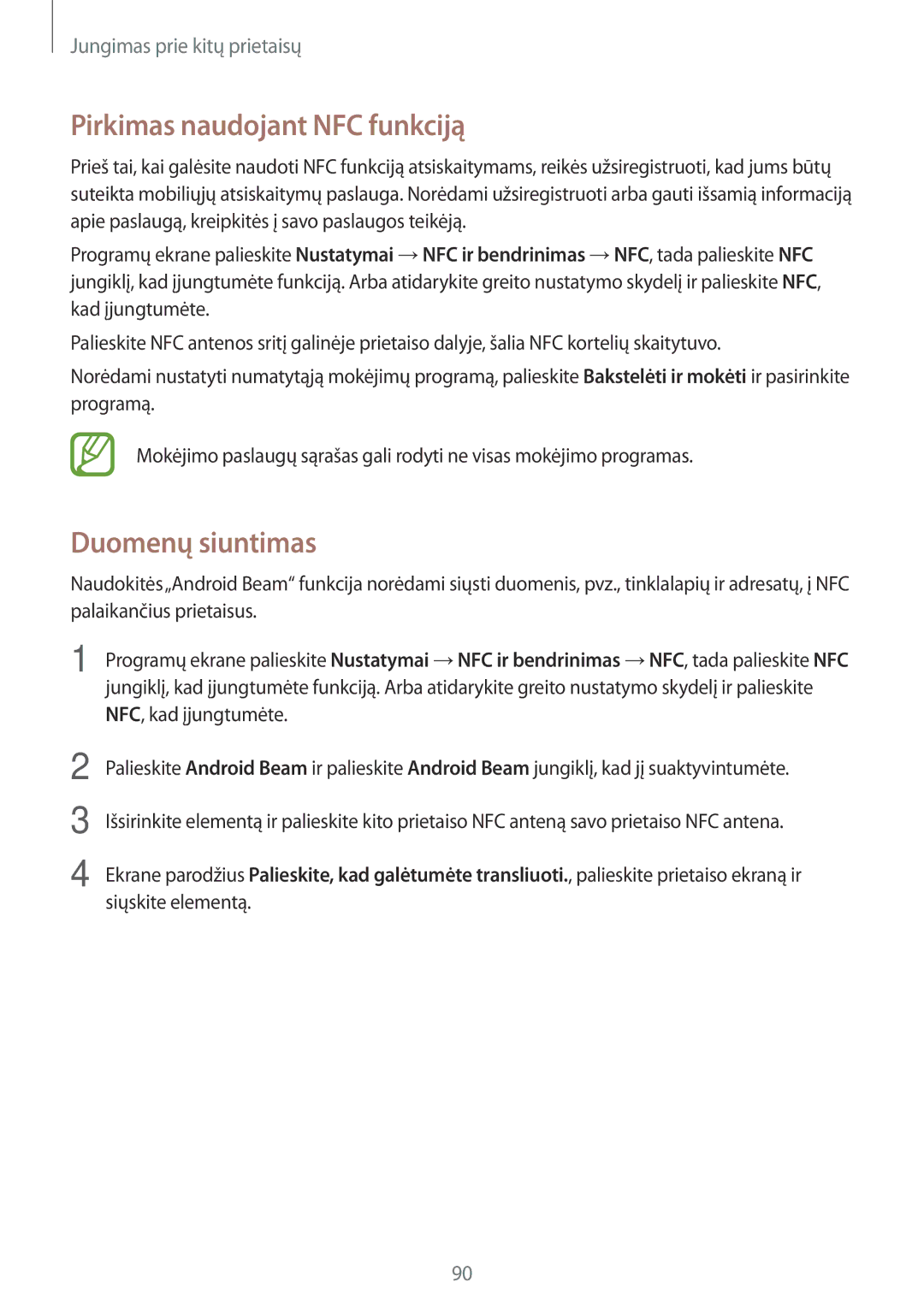 Samsung SM-A300FZKDROM, SM-A300FZWDROM, SM-A300FZDUSEB manual Pirkimas naudojant NFC funkciją, Duomenų siuntimas 