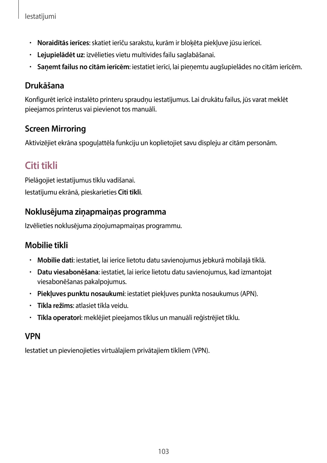 Samsung SM-A300FZWDROM manual Citi tīkli, Drukāšana, Screen Mirroring, Noklusējuma ziņapmaiņas programma, Mobilie tīkli 