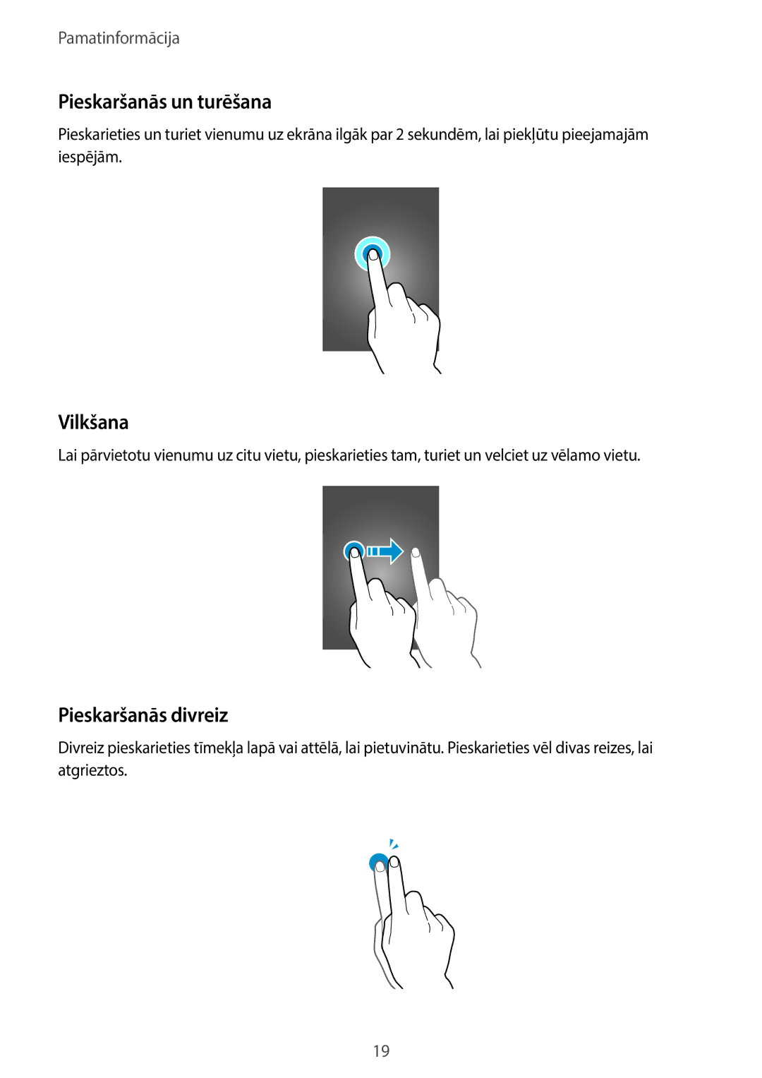 Samsung SM-A300FZWDROM, SM-A300FZKDROM, SM-A300FZDUSEB manual Pieskaršanās un turēšana, Vilkšana, Pieskaršanās divreiz 