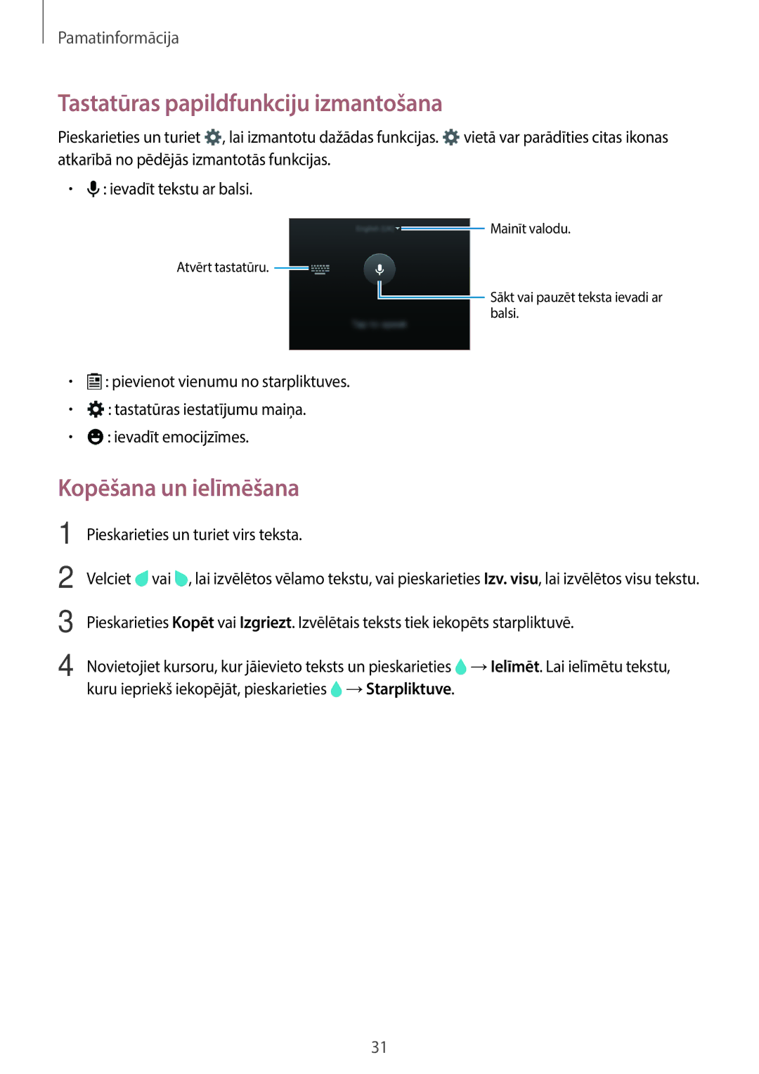 Samsung SM-A300FZWDROM, SM-A300FZKDROM, SM-A300FZDUSEB manual Tastatūras papildfunkciju izmantošana, Kopēšana un ielīmēšana 