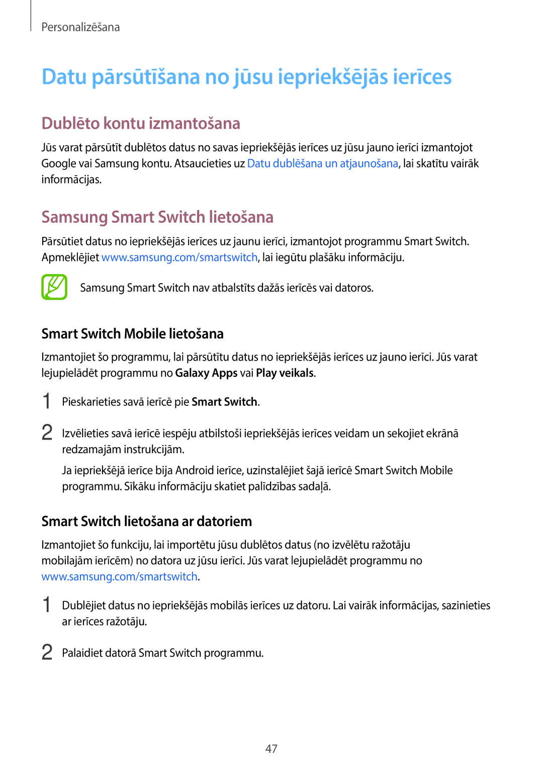 Samsung SM-A300FZDUSEB, SM-A300FZKDROM manual Datu pārsūtīšana no jūsu iepriekšējās ierīces, Dublēto kontu izmantošana 