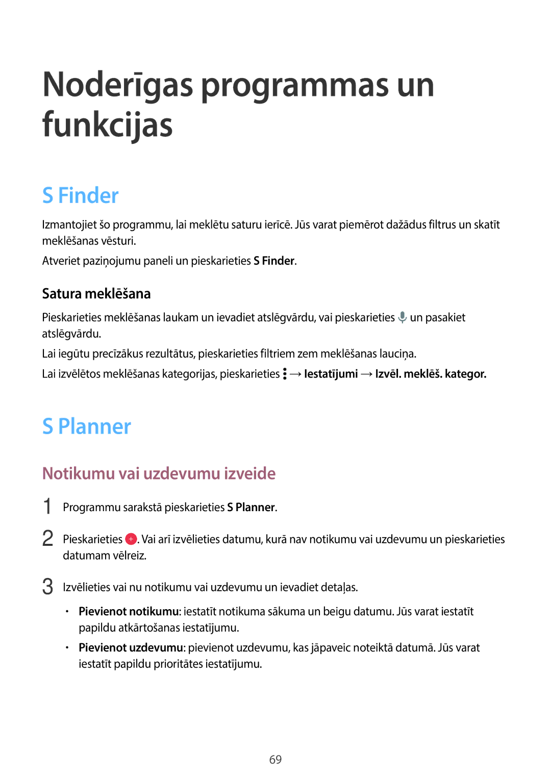 Samsung SM-A300FZKDROM, SM-A300FZWDROM, SM-A300FZDUSEB Finder, Planner, Notikumu vai uzdevumu izveide, Satura meklēšana 