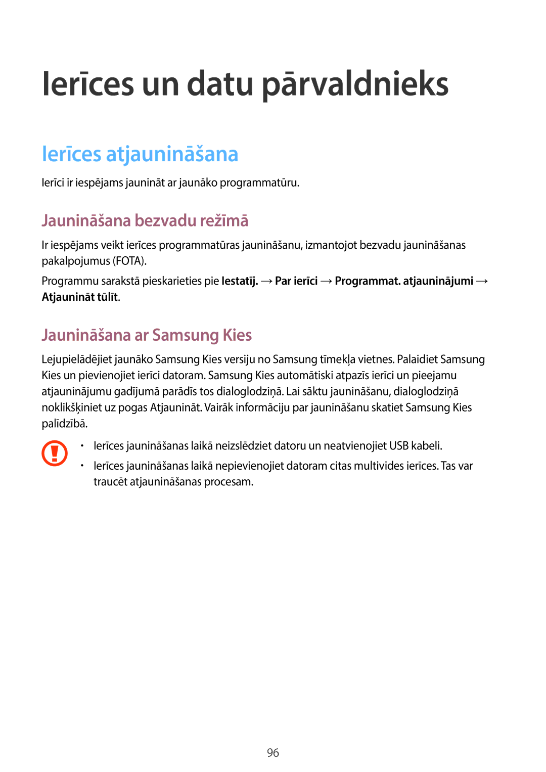 Samsung SM-A300FZKDROM, SM-A300FZWDROM Ierīces un datu pārvaldnieks, Ierīces atjaunināšana, Jaunināšana bezvadu režīmā 