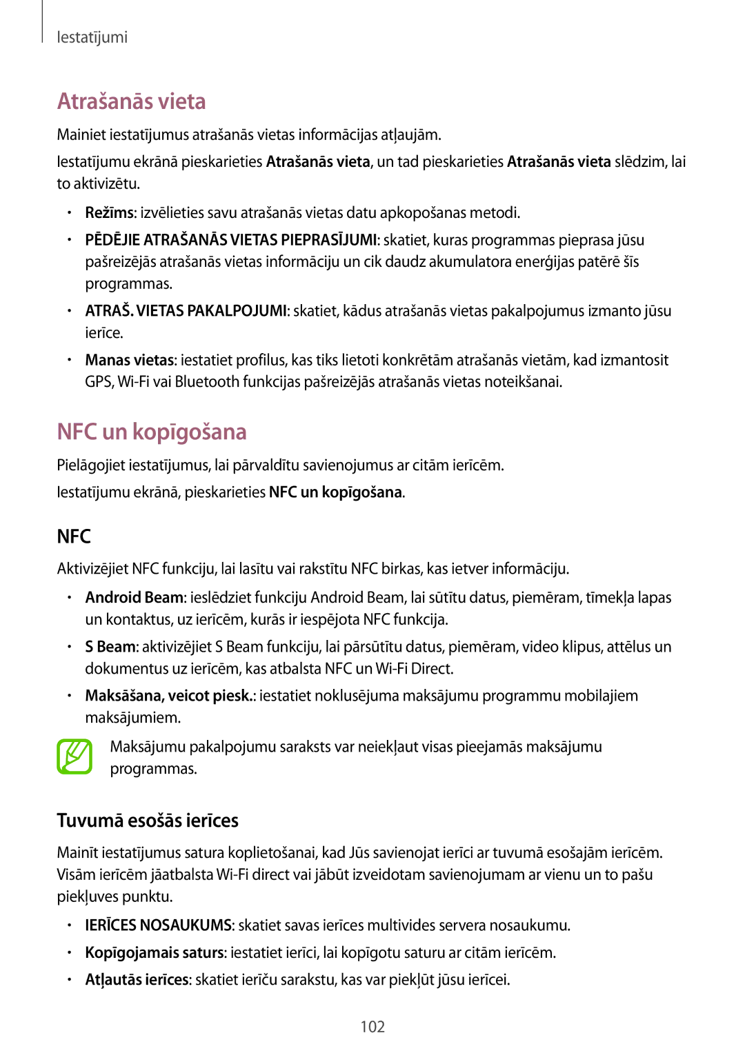 Samsung SM-A300FZKDROM, SM-A300FZWDROM, SM-A300FZDUSEB manual Atrašanās vieta, NFC un kopīgošana, Tuvumā esošās ierīces 