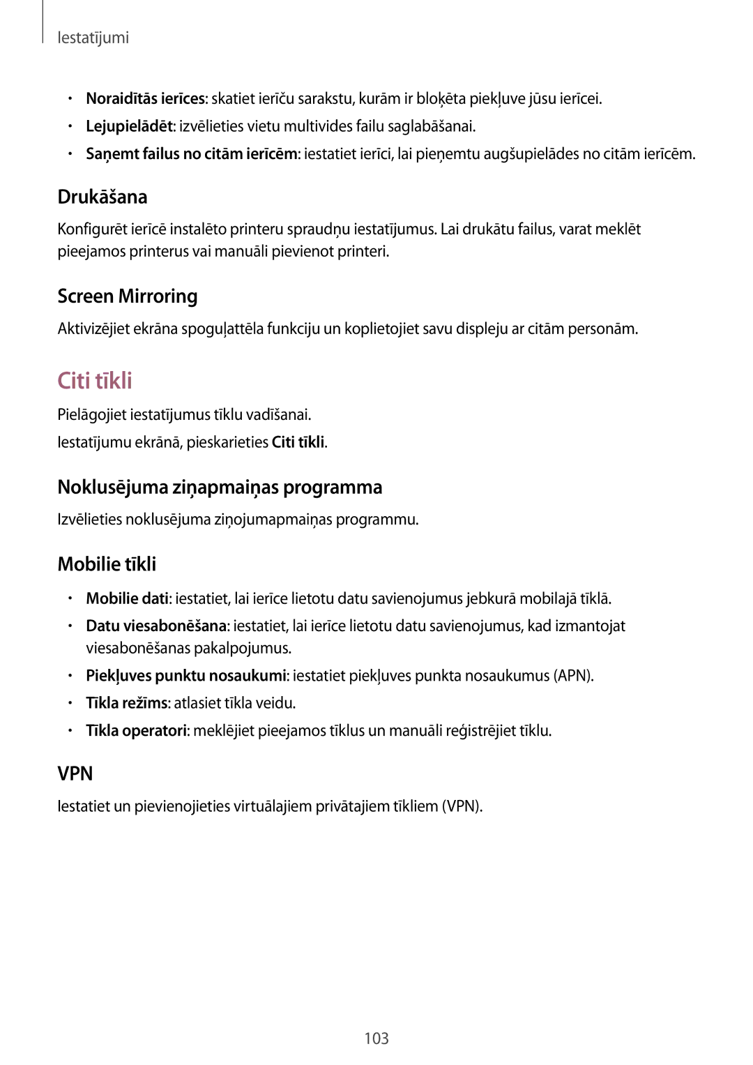 Samsung SM-A300FZWDROM manual Citi tīkli, Drukāšana, Screen Mirroring, Noklusējuma ziņapmaiņas programma, Mobilie tīkli 