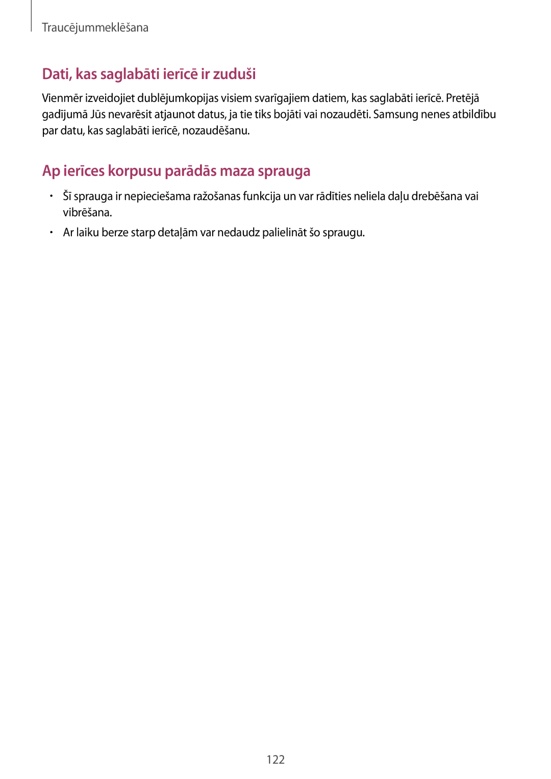 Samsung SM-A300FZDUSEB, SM-A300FZKDROM, SM-A300FZWDROM manual Dati, kas saglabāti ierīcē ir zuduši 