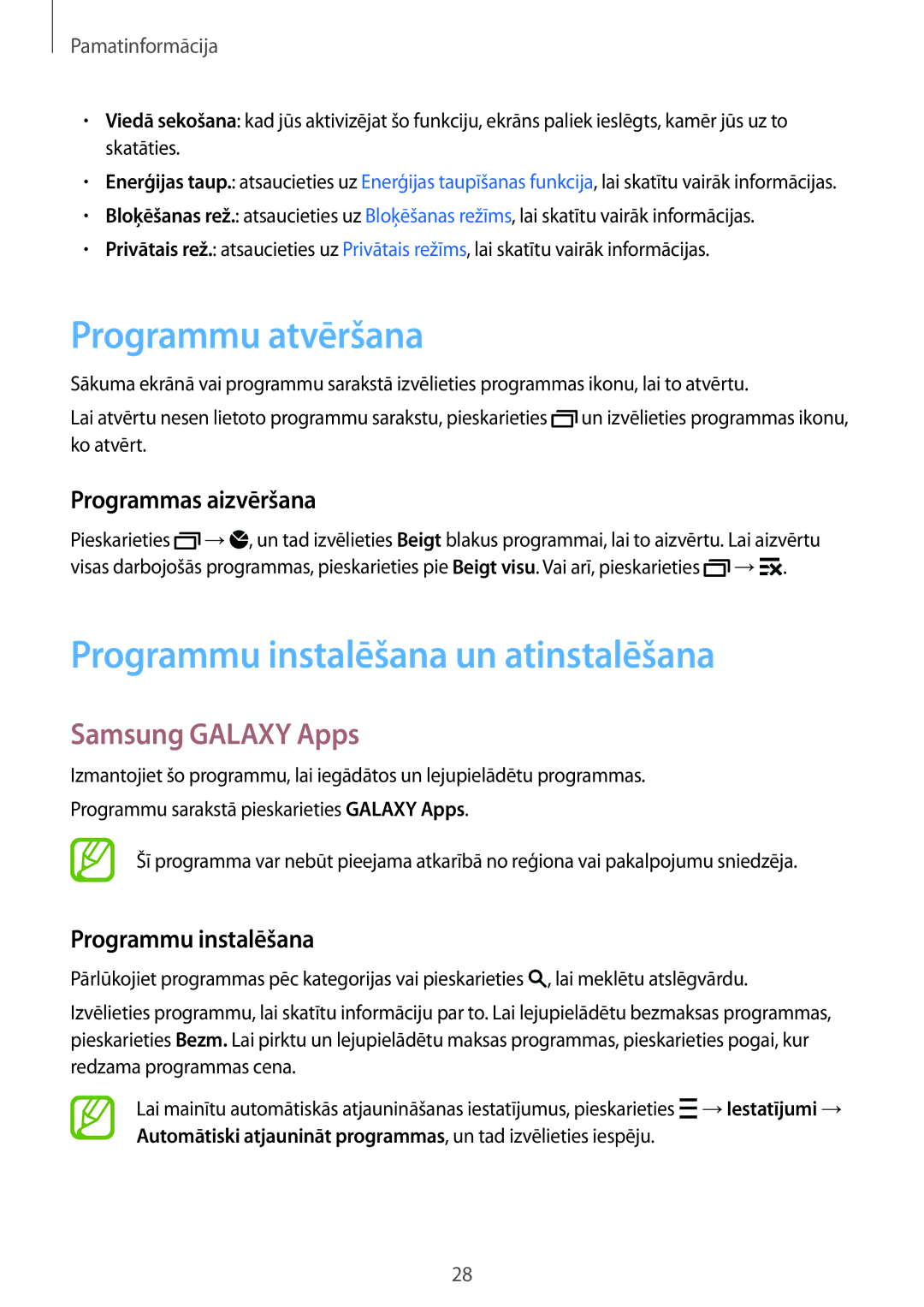 Samsung SM-A300FZWDROM, SM-A300FZKDROM Programmu atvēršana, Programmu instalēšana un atinstalēšana, Samsung Galaxy Apps 