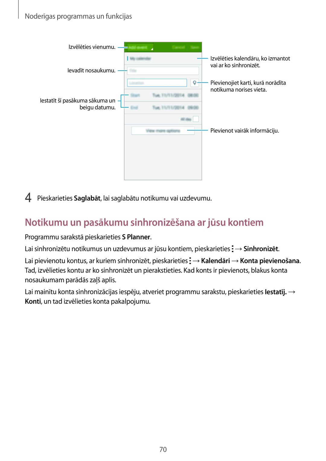 Samsung SM-A300FZWDROM manual Notikumu un pasākumu sinhronizēšana ar jūsu kontiem, Noderīgas programmas un funkcijas 