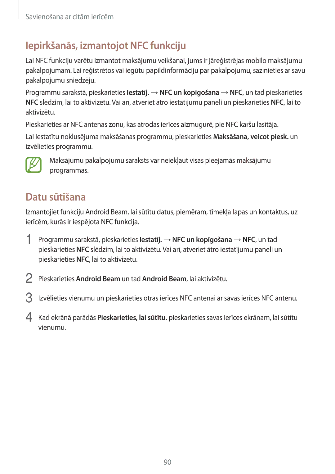 Samsung SM-A300FZKDROM, SM-A300FZWDROM, SM-A300FZDUSEB manual Iepirkšanās, izmantojot NFC funkciju, Datu sūtīšana 