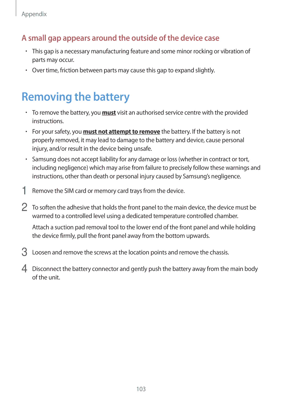 Samsung SM-A300FZKDAUT, SM-A300FZKDROM manual Removing the battery, Small gap appears around the outside of the device case 