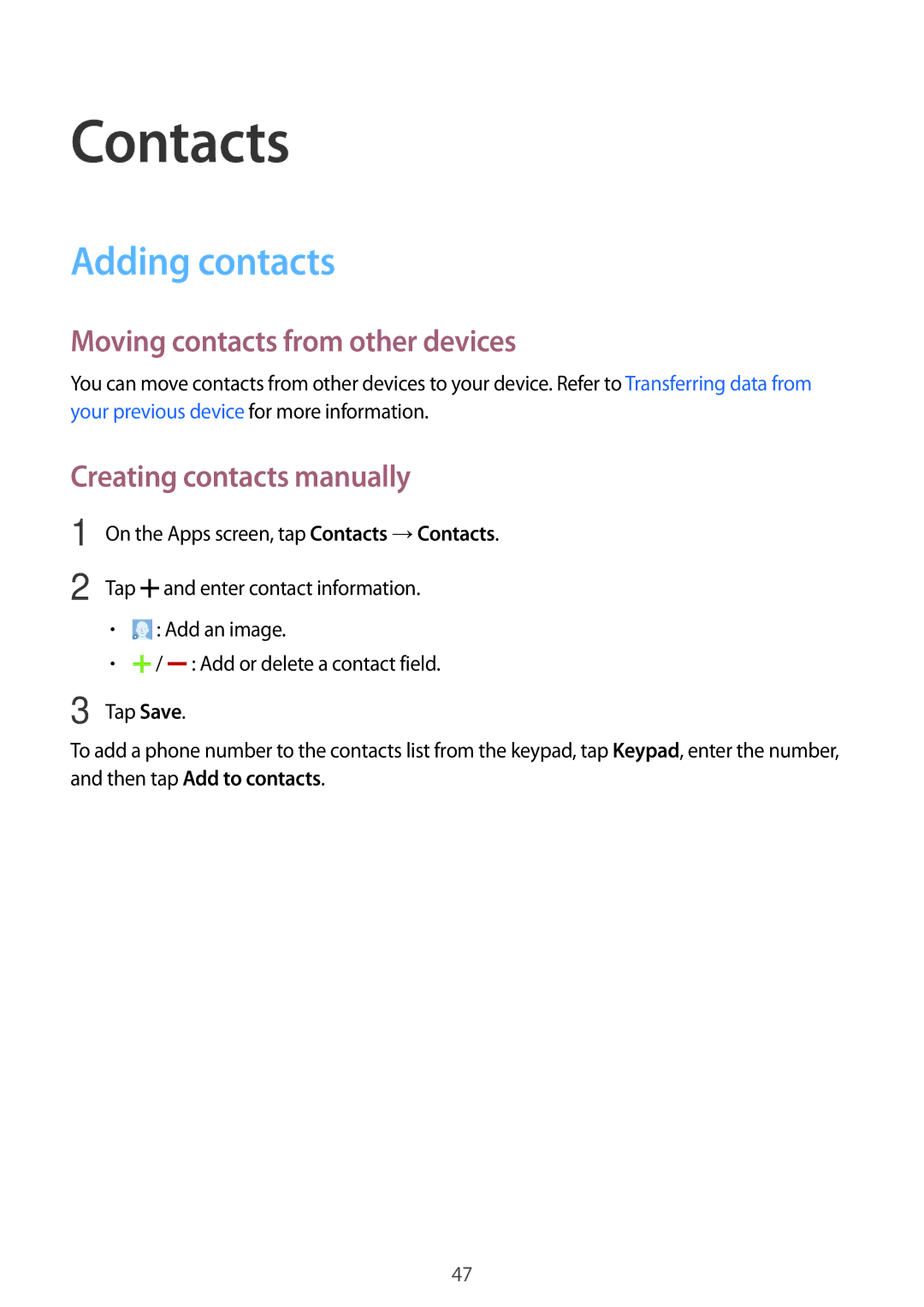 Samsung SM-A300FZWAILO Contacts, Adding contacts, Moving contacts from other devices, Creating contacts manually 