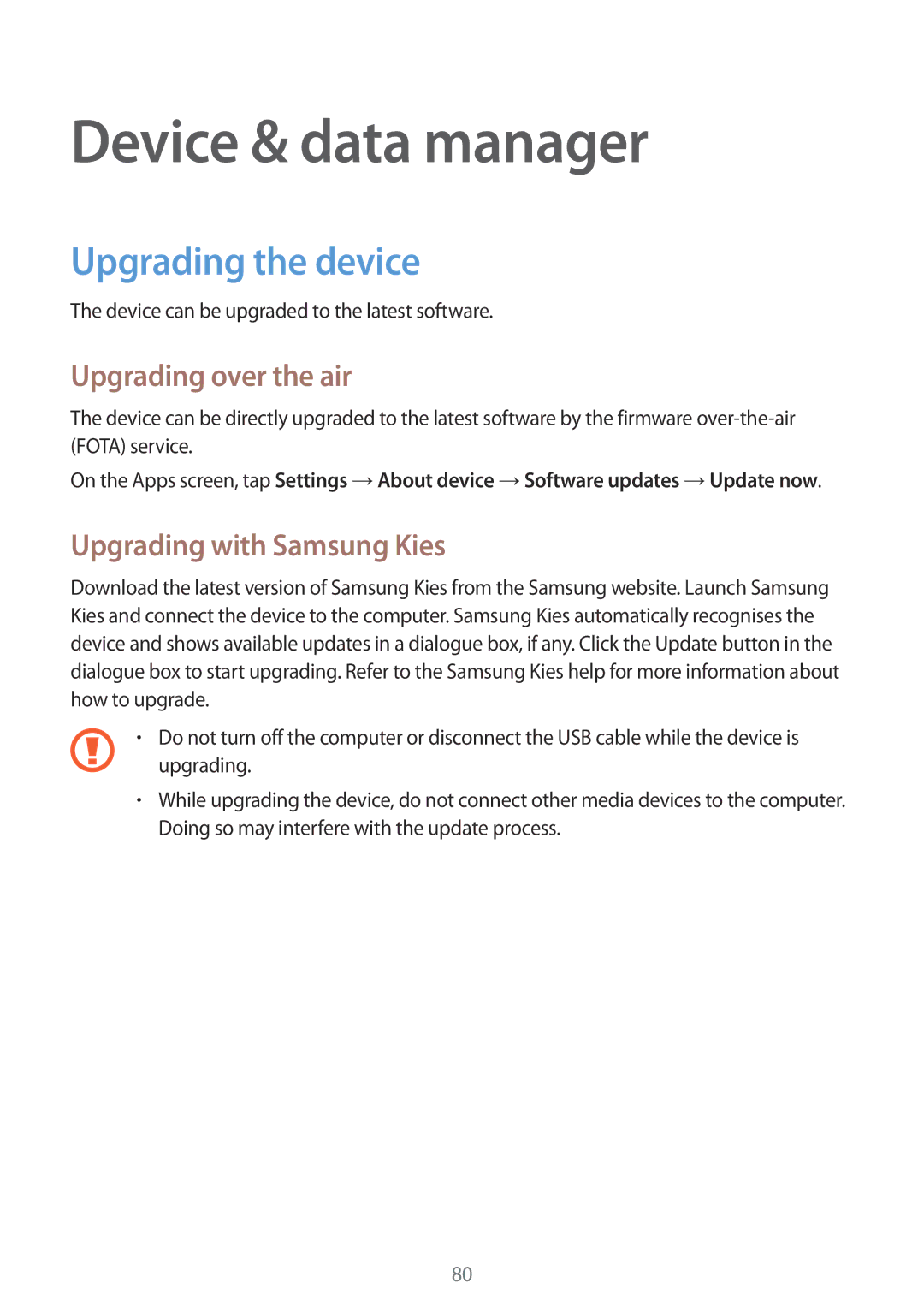 Samsung SM-A300HZSDEGY Device & data manager, Upgrading the device, Upgrading over the air, Upgrading with Samsung Kies 