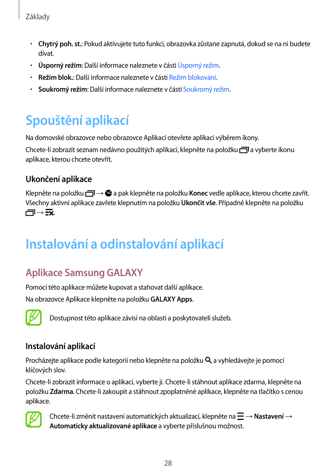 Samsung SM-A300FZKDATO, SM-A300FZKDROM Spouštění aplikací, Instalování a odinstalování aplikací, Aplikace Samsung Galaxy 