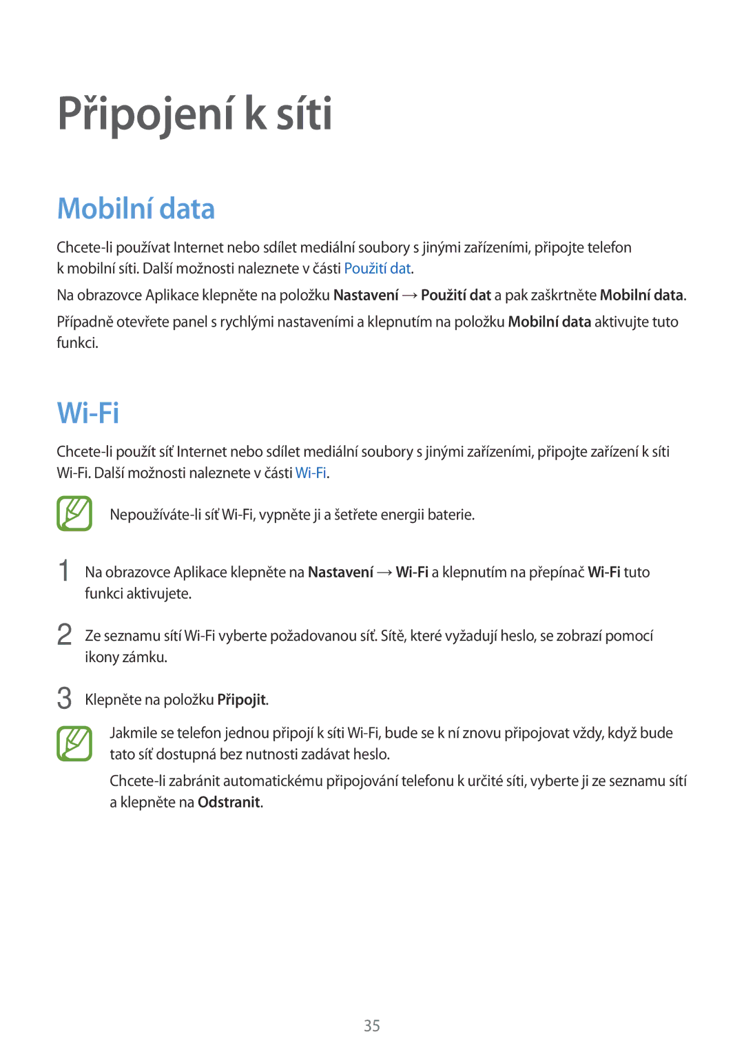 Samsung SM-A300FZWDETL, SM-A300FZKDROM, SM-A300FZWDROM, SM-A300FZKDATO, SM-A300FZKDAUT Připojení k síti, Mobilní data, Wi-Fi 