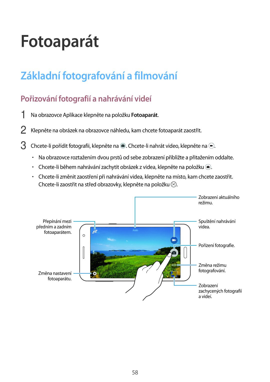 Samsung SM-A300FZSDAUT manual Fotoaparát, Základní fotografování a filmování, Pořizování fotografií a nahrávání videí 