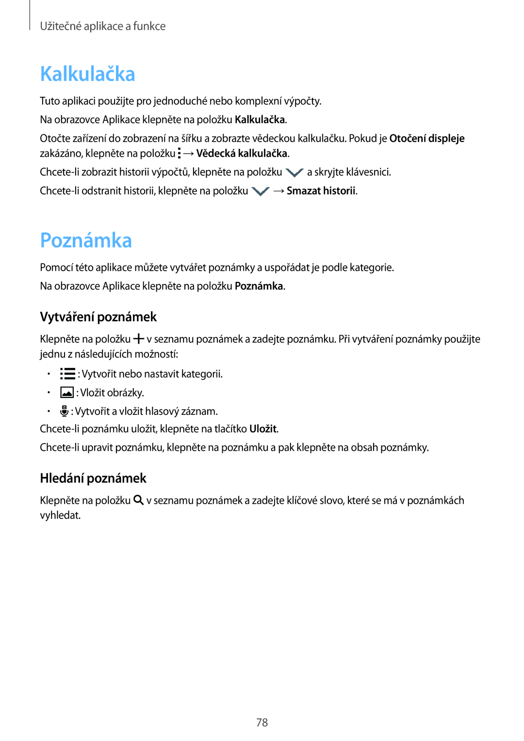 Samsung SM-A300FZKDROM, SM-A300FZWDROM, SM-A300FZKDATO manual Kalkulačka, Poznámka, Vytváření poznámek, Hledání poznámek 