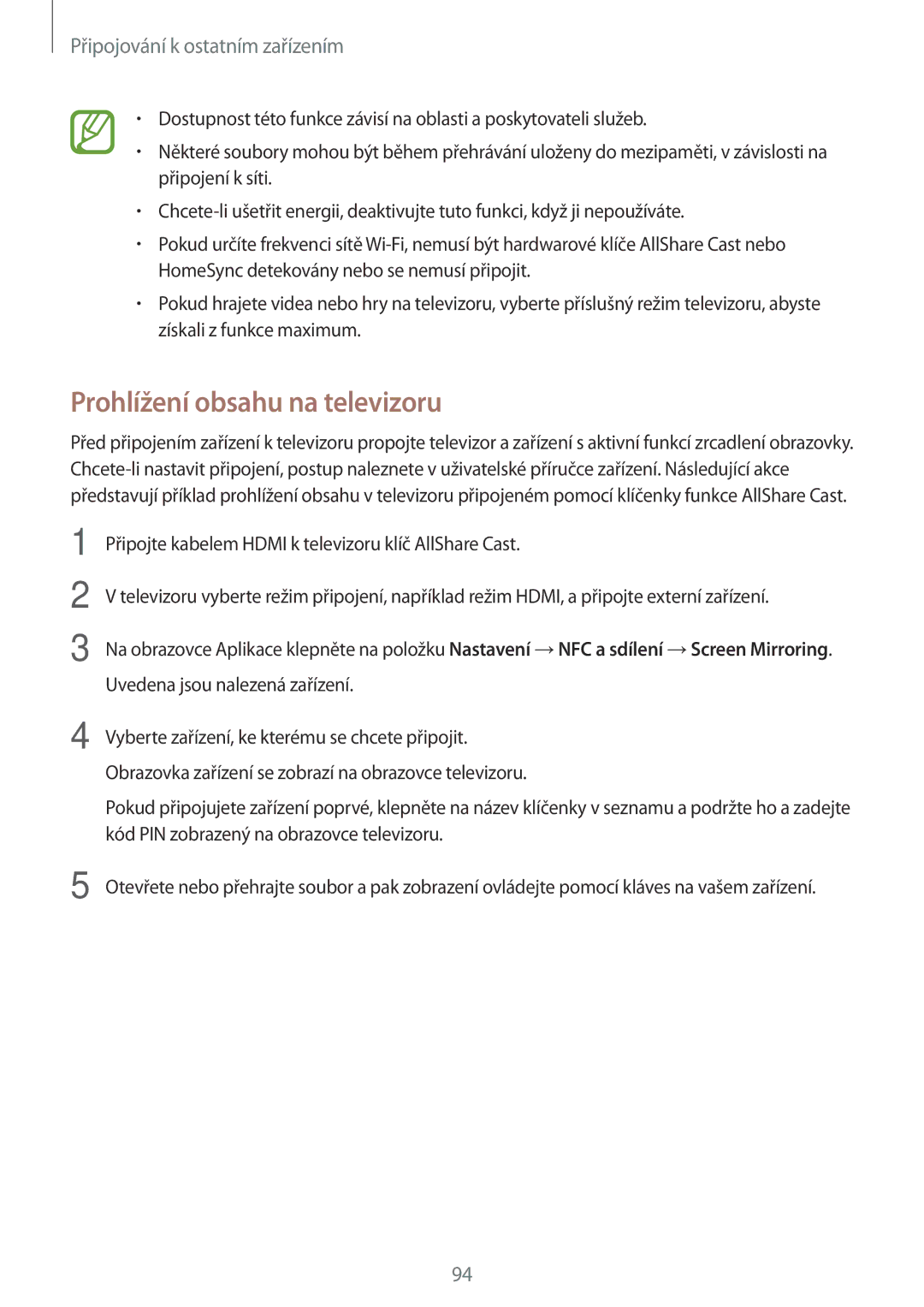 Samsung SM-A300FZKDAUT, SM-A300FZKDROM, SM-A300FZWDROM, SM-A300FZKDATO, SM-A300FZDDAUT manual Prohlížení obsahu na televizoru 