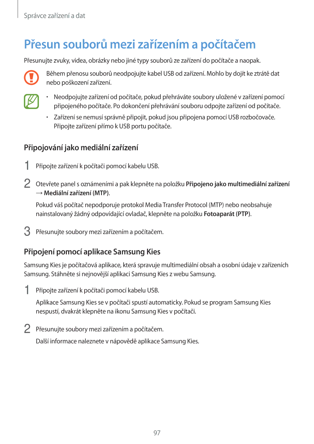 Samsung SM-A300FZSDAUT, SM-A300FZKDROM manual Přesun souborů mezi zařízením a počítačem, Připojování jako mediální zařízení 