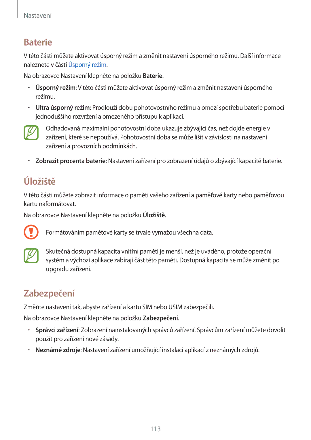 Samsung SM-A300FZWDETL, SM-A300FZKDROM, SM-A300FZWDROM, SM-A300FZKDATO, SM-A300FZKDAUT manual Baterie, Úložiště, Zabezpečení 