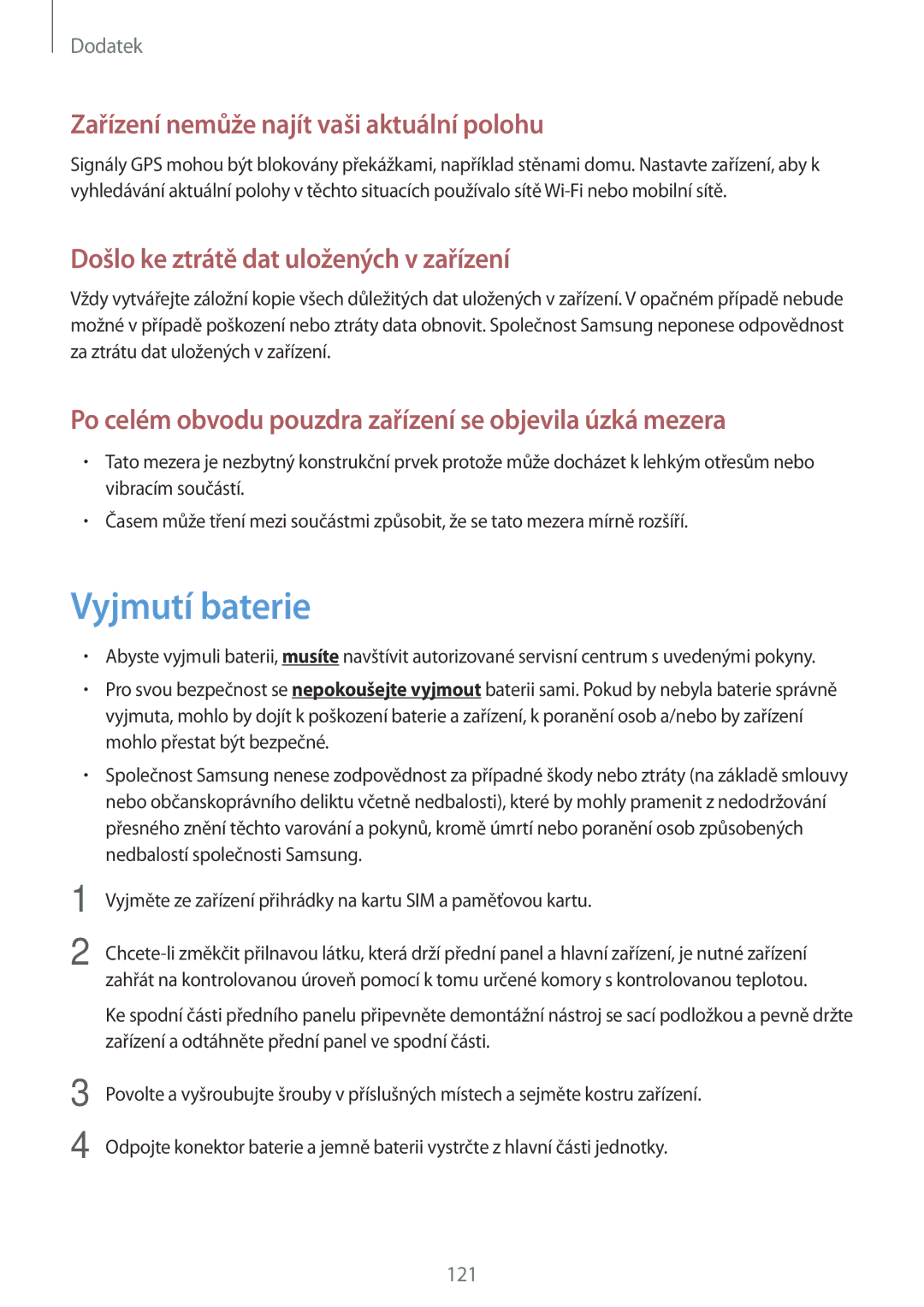 Samsung SM-A300FZDDAUT, SM-A300FZKDROM, SM-A300FZWDROM manual Vyjmutí baterie, Zařízení nemůže najít vaši aktuální polohu 