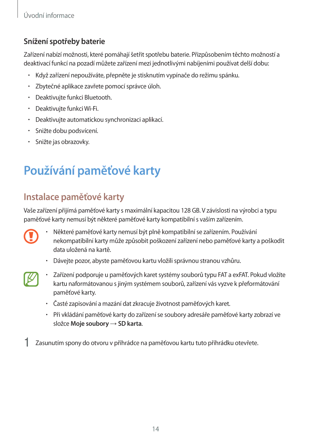 Samsung SM-A300FZWDROM, SM-A300FZKDROM manual Používání paměťové karty, Instalace paměťové karty, Snížení spotřeby baterie 