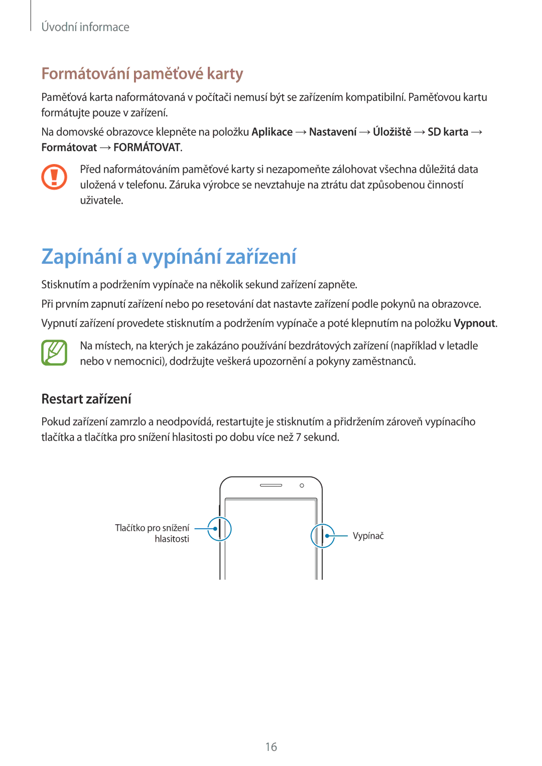 Samsung SM-A300FZKDAUT, SM-A300FZKDROM manual Zapínání a vypínání zařízení, Formátování paměťové karty, Restart zařízení 