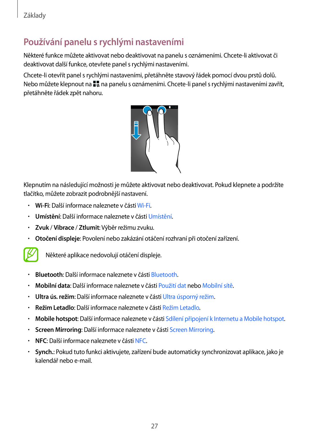 Samsung SM-A300FZWDROM, SM-A300FZKDROM, SM-A300FZKDATO, SM-A300FZKDAUT manual Používání panelu s rychlými nastaveními 