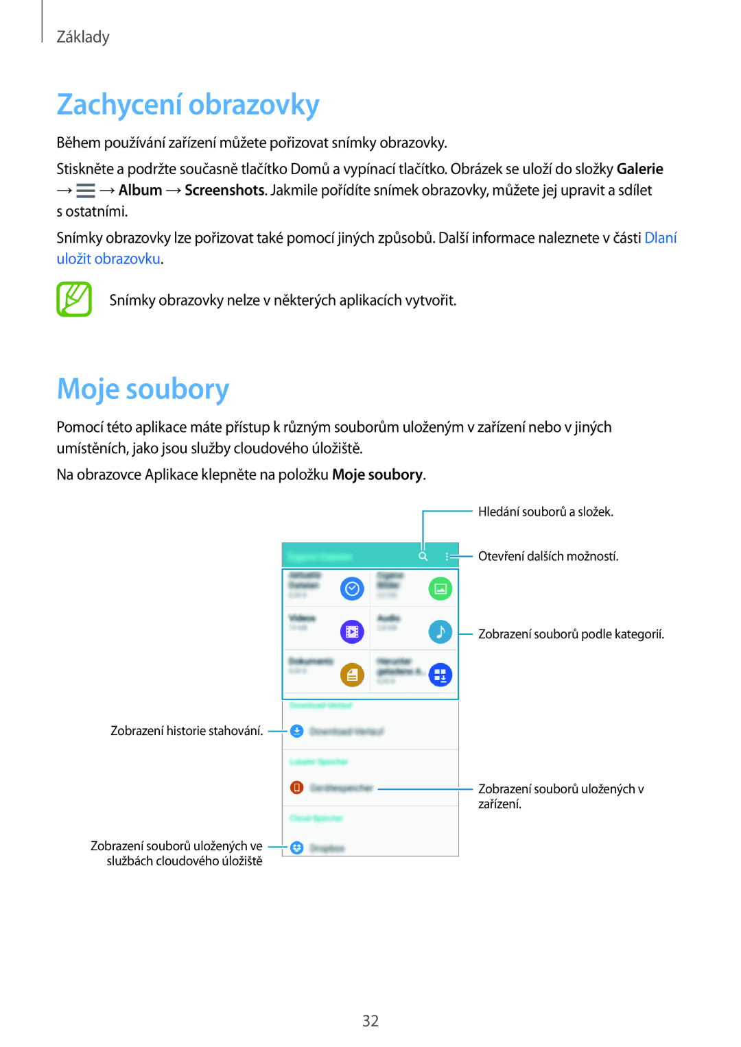 Samsung SM-A300FZSDAUT, SM-A300FZKDROM, SM-A300FZWDROM, SM-A300FZKDATO, SM-A300FZKDAUT manual Zachycení obrazovky, Moje soubory 