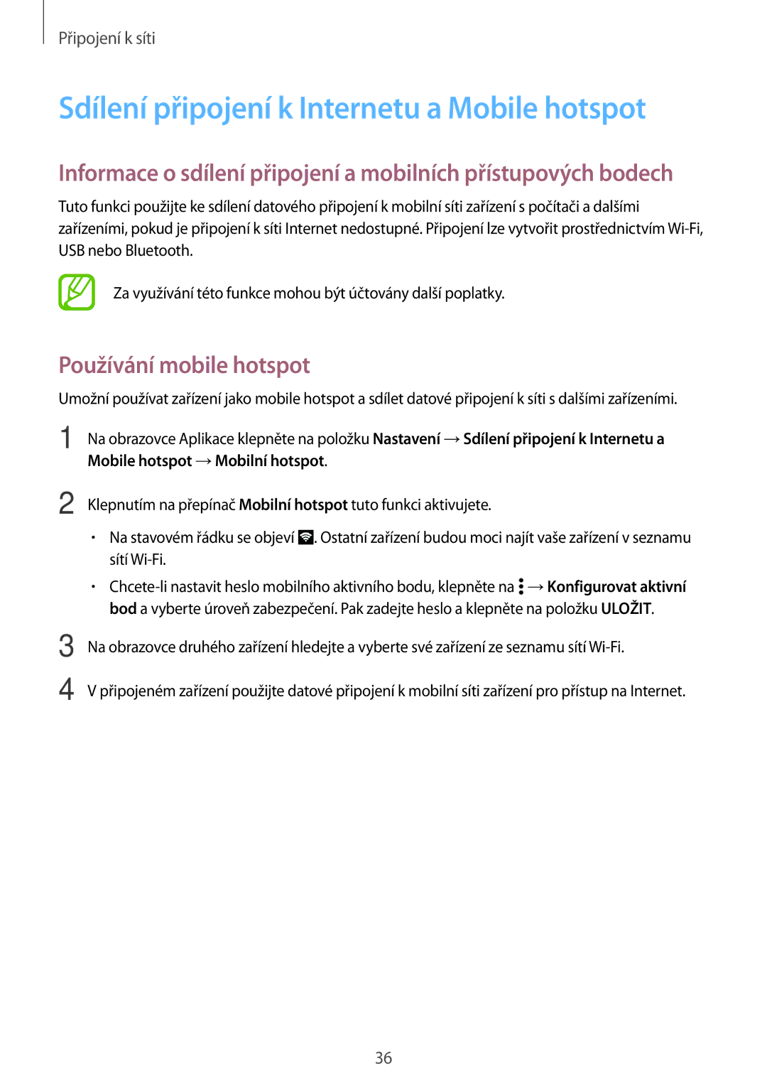 Samsung SM-A300FZWDAUT, SM-A300FZKDROM manual Sdílení připojení k Internetu a Mobile hotspot, Používání mobile hotspot 