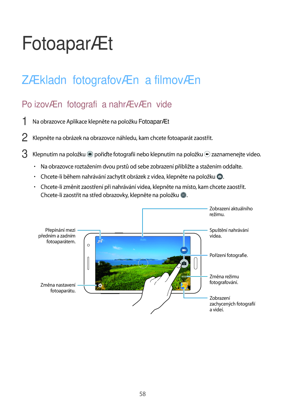 Samsung SM-A300FZSDAUT manual Fotoaparát, Základní fotografování a filmování, Pořizování fotografií a nahrávání videí 