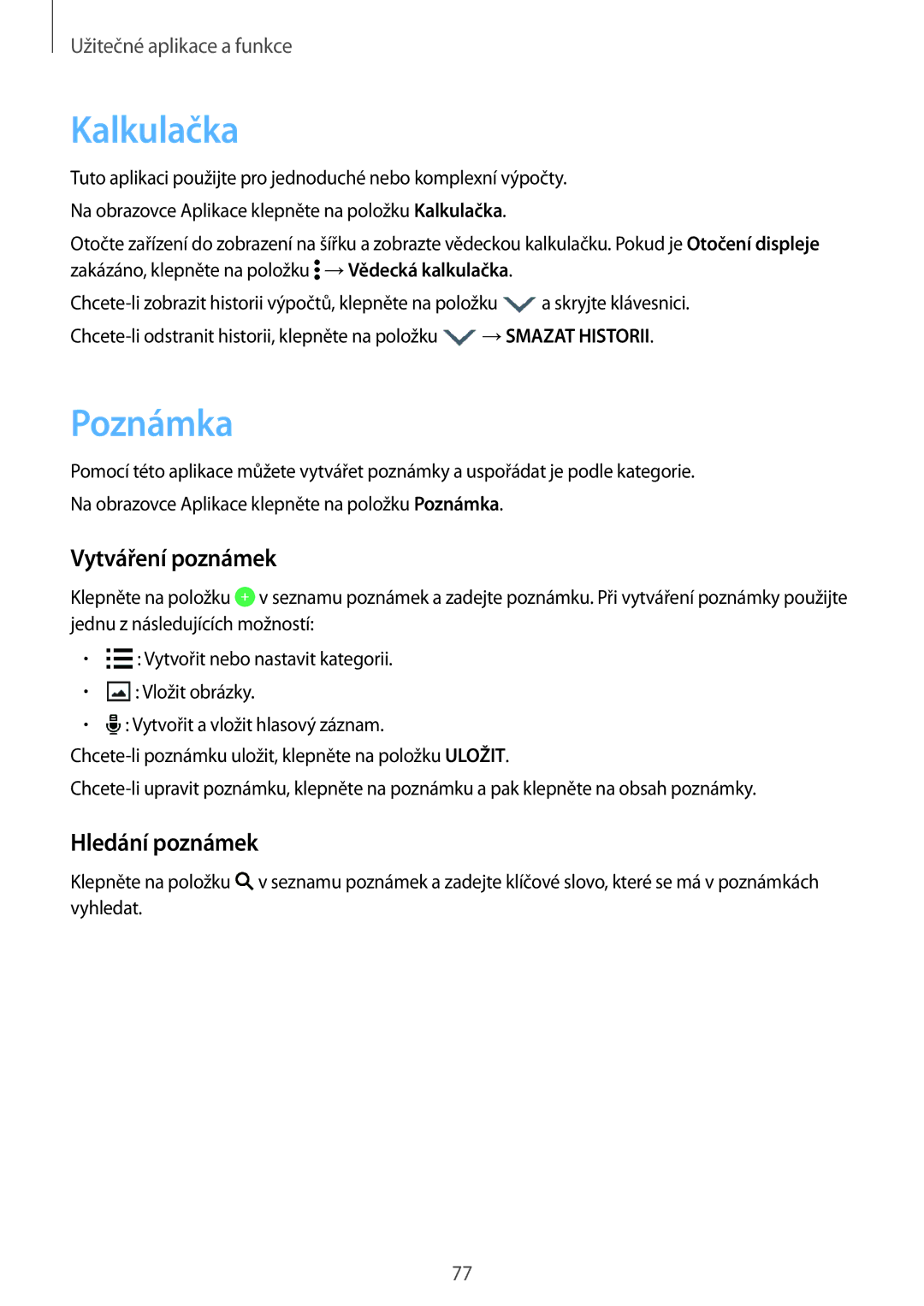 Samsung SM2A300FZKDETL, SM-A300FZKDROM, SM-A300FZWDROM manual Kalkulačka, Poznámka, Vytváření poznámek, Hledání poznámek 