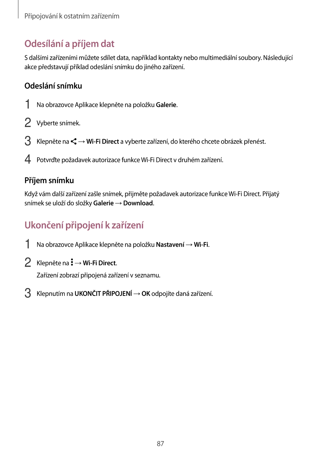 Samsung SM-A300FZWDETL, SM-A300FZKDROM, SM-A300FZWDROM, SM-A300FZKDATO, SM-A300FZKDAUT manual Ukončení připojení k zařízení 