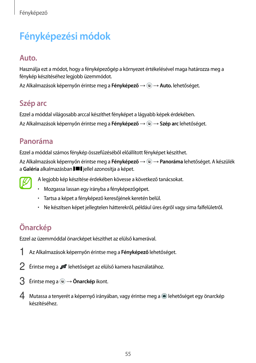 Samsung SM-A300FZDDATO, SM-A300FZKDROM, SM-A300FZWDROM manual Fényképezési módok, Auto, Szép arc, Panoráma, Önarckép 