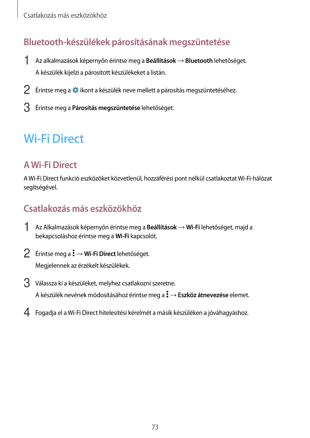 Samsung SM-A300FZWDROM manual Wi-Fi Direct, Bluetooth-készülékek párosításának megszüntetése, Csatlakozás más eszközökhöz 