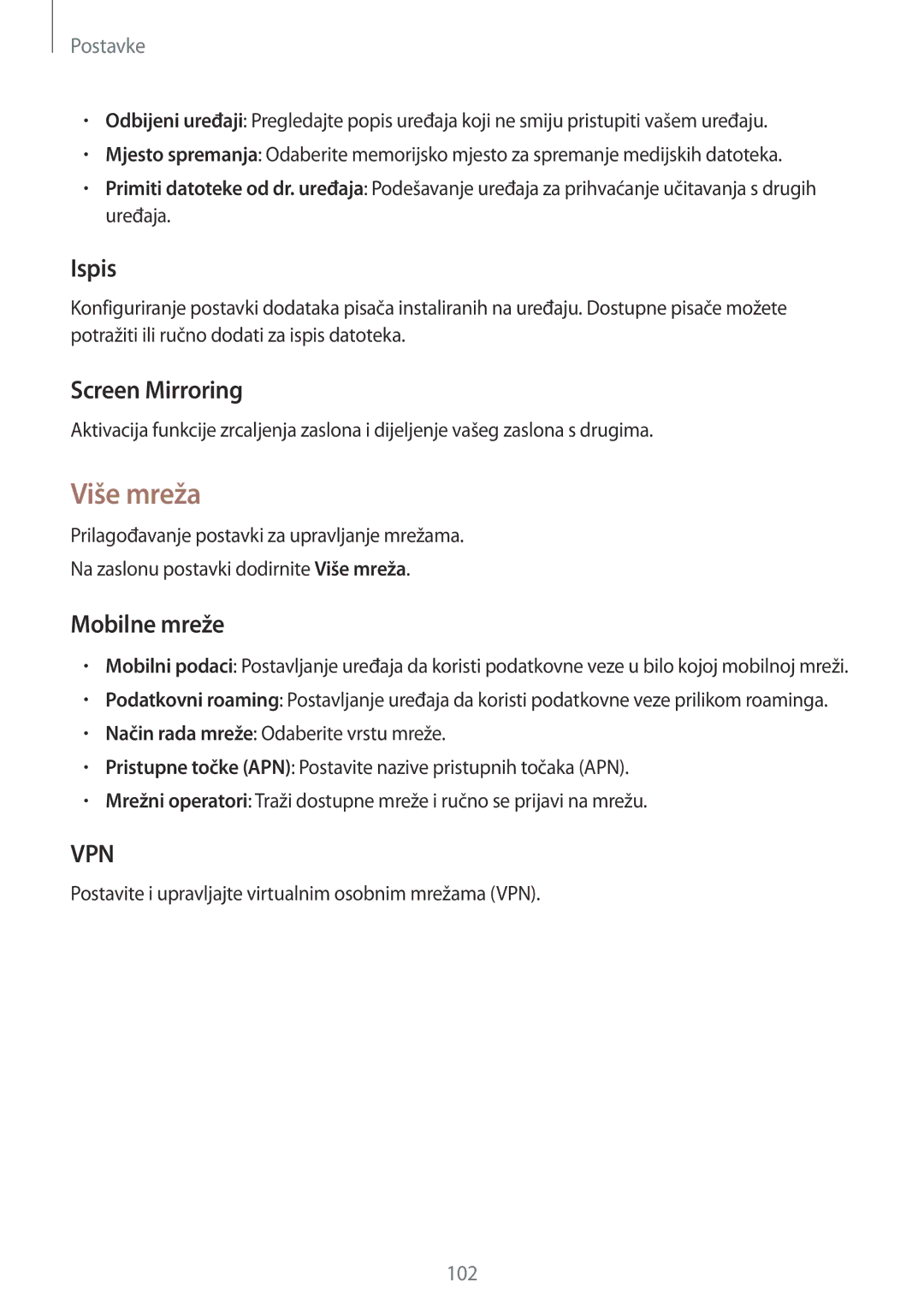 Samsung SM-A300FZKDSEE, SM-A300FZWDSEE, SM-A300FZWUSEE manual Više mreža, Ispis, Screen Mirroring, Mobilne mreže 