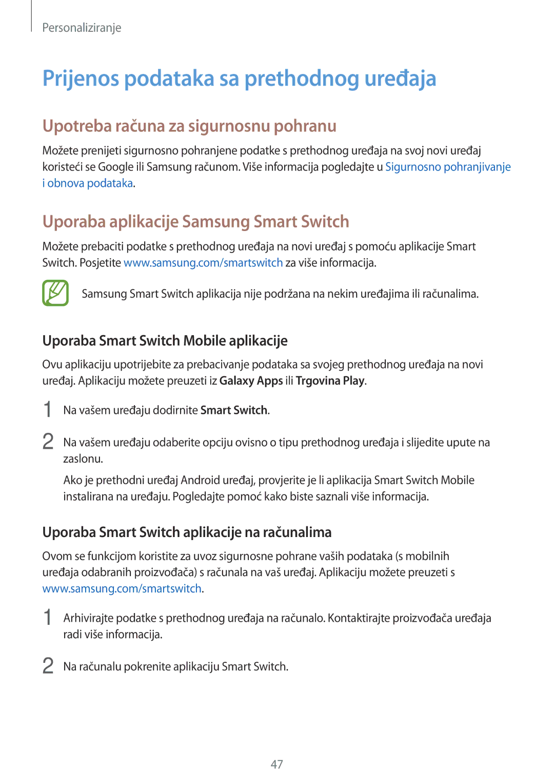 Samsung SM-A300FZWUSEE, SM-A300FZKDSEE manual Prijenos podataka sa prethodnog uređaja, Upotreba računa za sigurnosnu pohranu 