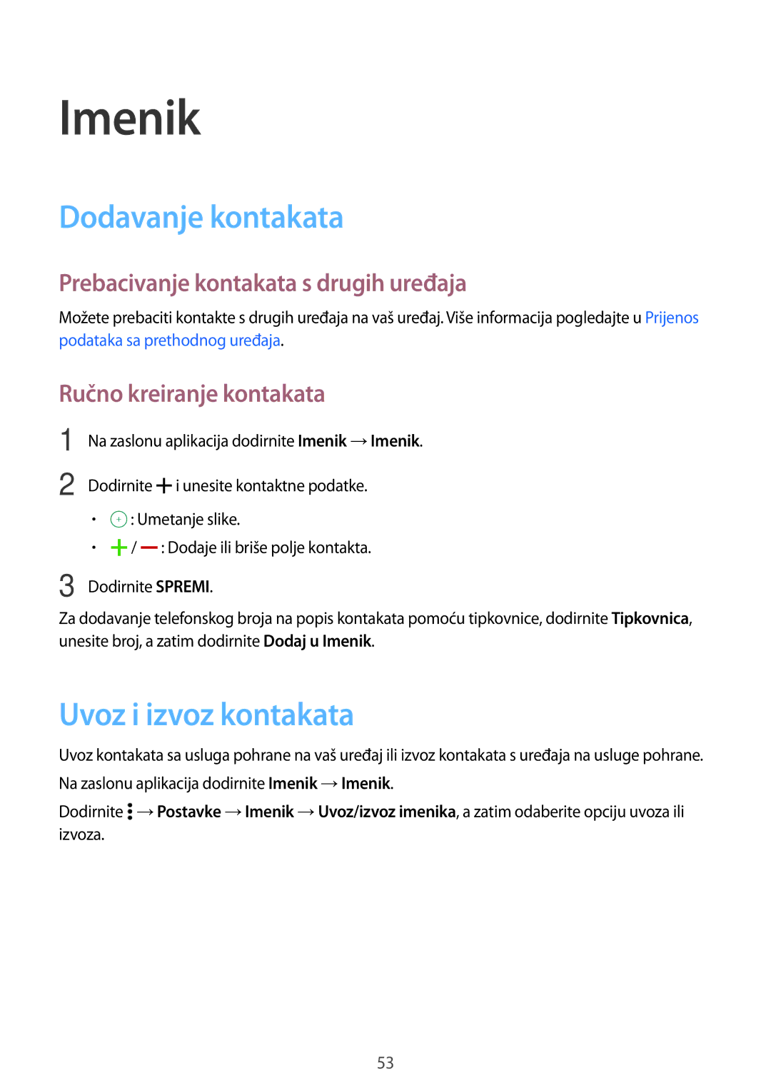 Samsung SM-A300FZWUSEE manual Imenik, Dodavanje kontakata, Uvoz i izvoz kontakata, Prebacivanje kontakata s drugih uređaja 