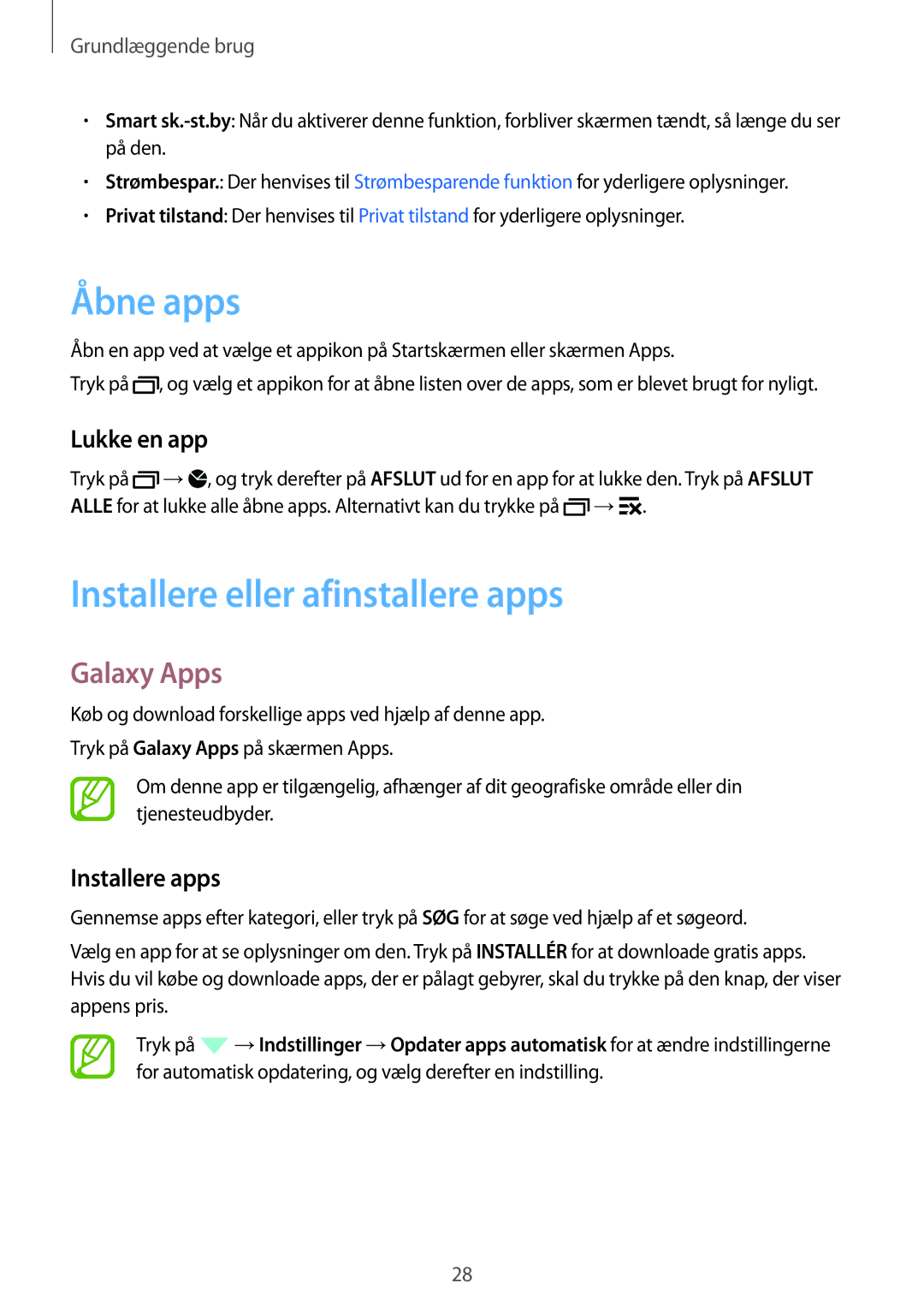 Samsung CG-A300FZKRNEE manual Åbne apps, Installere eller afinstallere apps, Galaxy Apps, Lukke en app, Installere apps 