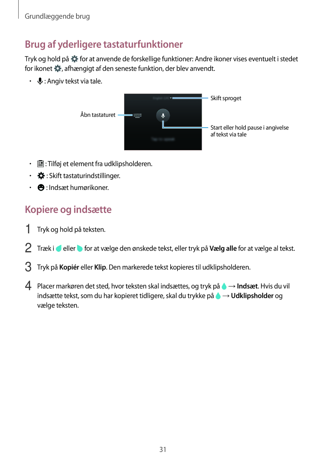 Samsung SM-A300FZKANEE, SM-A300FZKUNEE manual Brug af yderligere tastaturfunktioner, Kopiere og indsætte, →Udklipsholder og 