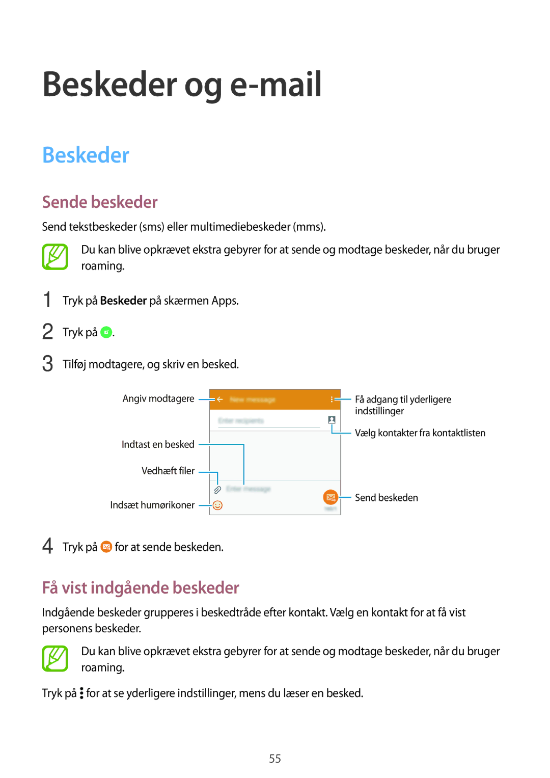 Samsung SM-A300FZSUTEN, SM-A300FZKUNEE, SM-A300FZWUTEN manual Beskeder og e-mail, Sende beskeder, Få vist indgående beskeder 